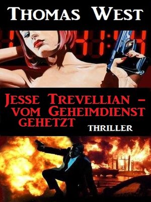 cover image of Jesse Trevellian--vom Geheimdienst gehetzt